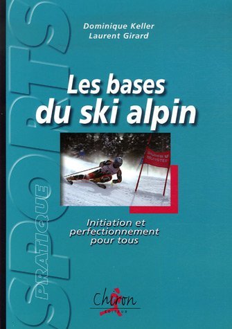 Image de Les bases du ski alpin - initiation et perfectionnement pour tous