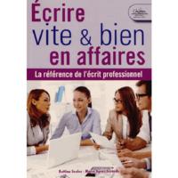 Picture of ECRIRE VITE ET BIEN EN AFFAIRES