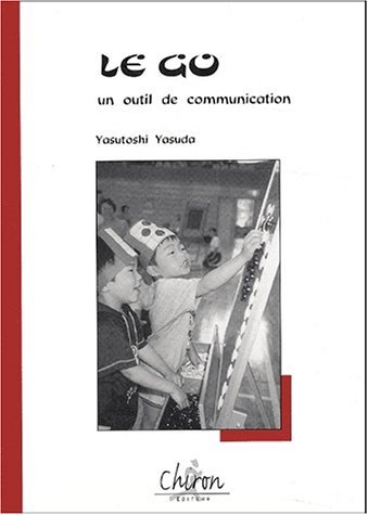 Picture of Le go, un outil de communication - réflexion sur les valeurs éducatives et thérapeutiques du jeu de go