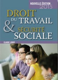 Image de DROIT DU TRAVAIL ET SECURITE SOCIALE 2015