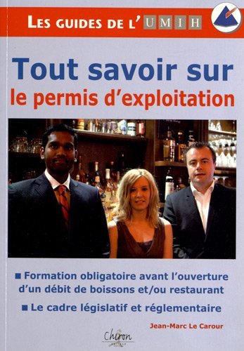 Picture of Tout savoir sur le permis d'exploitation - formation obligatoire avant l'ouverture d'un débit de boissons et-ou restaurant