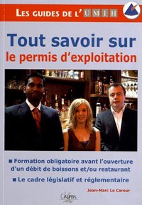 Picture of Tout savoir sur le permis d'exploitation - formation obligatoire avant l'ouverture d'un débit de boissons et-ou restaurant
