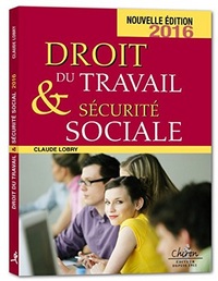 Image de DROIT DU TRAVAIL ET SECURITE SOCIALE 2016