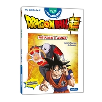 Image de Révise et joue avec Dragon Ball Super - Cahier de vacances 2025 - Du CM2 au 6e - 10/11 ans