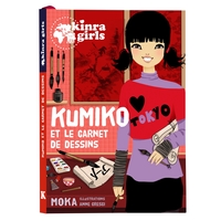 Image de Kinra Girls - Kumiko et le carnet de dessins - T0