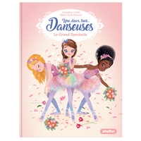 Image de Une, deux, trois Danseuses - Le Grand Spectacle - Tome 9