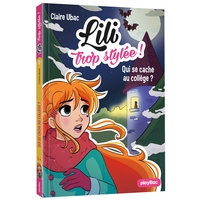 Image de Lili trop stylée ! - Qui se cache au collège ? - tome 10