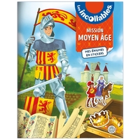 Image de Les Incollables - Mission Moyen Âge - Mes énigmes en stickers