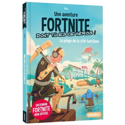 Image de Fortnite - Le piège de la cité fantôme - Tome 5