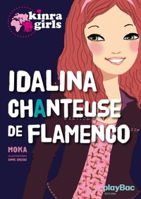 Picture of Kinra girls : Idalina, chanteuse de Flamenco
