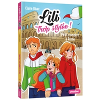 Image de Lili trop stylée ! - Petits complots à Rome - Tome 15