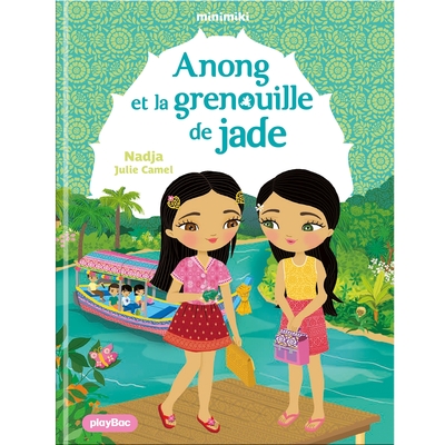 Image de Minimiki - Anong et la grenouille de Jade - Tome 37