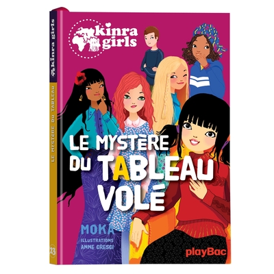 Image de Kinra Girls - Le mystère du tableau volé - Tome 23
