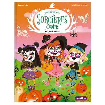 Picture of Une, deux, trois Sorcières d'enfer - Allô Halloween ! - Tome 4