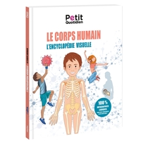 Picture of Le Petit Quotidien - L'encyclopédie visuelle - Corps humain