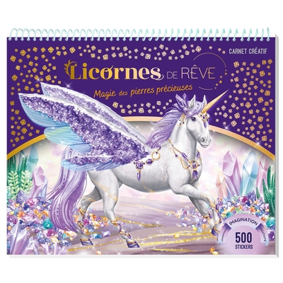 Picture of Licornes de rêve - Carnet créatif - Magie des pierres précieuses