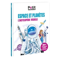 Picture of Le Petit Quotidien - L'encyclopédie visuelle - Espace et planètes