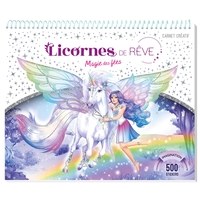Image de Licornes de rêve - Carnet créatif - Magie des fées nouvelle édition