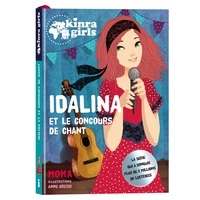 Image de Kinra Girls - Idalina et le concours de chant - Tome 0