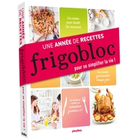 Image de Frigobloc : Une année de recettes pour se simplifier la vie !