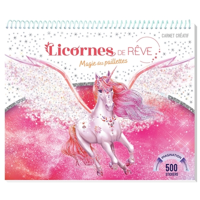 Image de Licornes de rêve - Carnet créatif - Magie des paillettes nouvelle édition