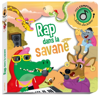 Picture of Bêtes de scène - Rap dans la savane