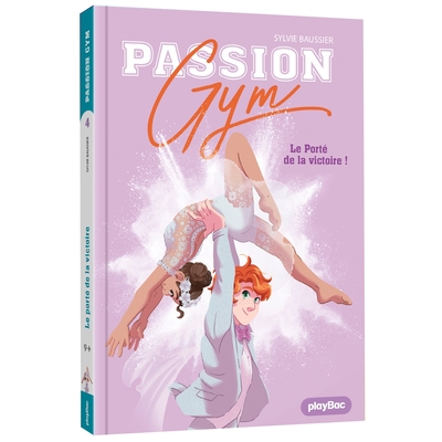 Image de Passion Gym - Le Porté de la victoire - Tome 5