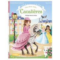 Image de Une, deux, trois Cavalières - Voyage dans le temps - Tome 4