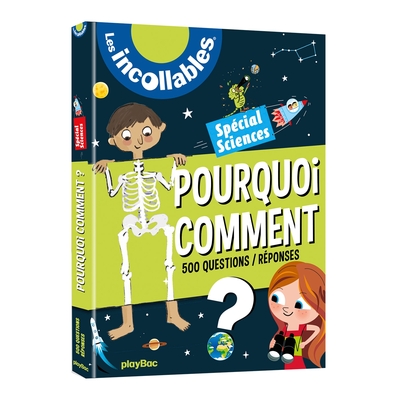 Image de Les incollables - Pourquoi Comment Spécial Sciences - Édition 2019
