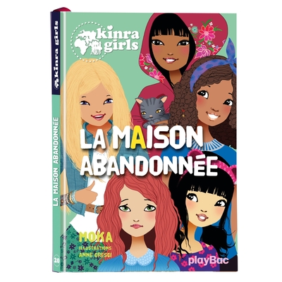Image de Kinra Girls - La maison abandonnée - Tome 20