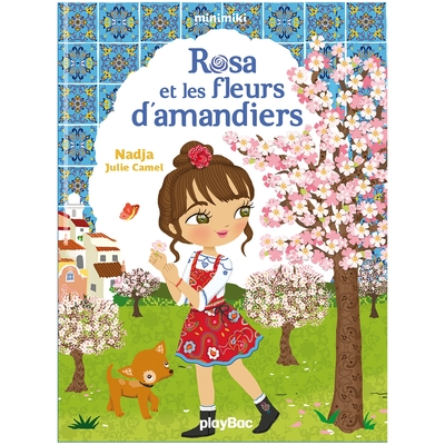 Image de Minimiki - Rosa et les fleurs d'amandiers - Tome 19
