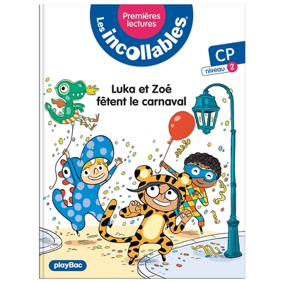 Picture of Les incollables - Premières lectures - Tome 17 - Luka et Zoé fêtent le Carnaval - niv.2