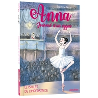 Picture of Anna, journal d'un cygne - Le ballet de l'impératrice - Tome 2