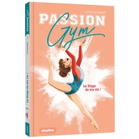 Image de Passion Gym - Le stage de ma vie - Tome 1