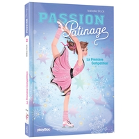 Picture of Passion Patinage - La première compétition - Tome 2