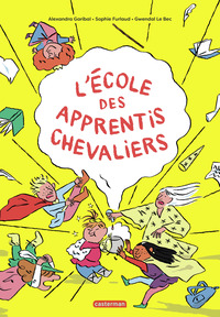 Picture of L'école des apprentis chevaliers