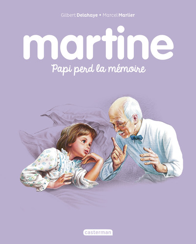 Picture of Martine - Papi perd la mémoire