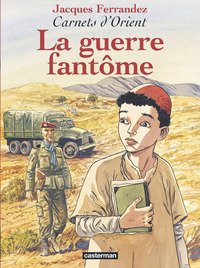 Image de La Guerre fantôme
