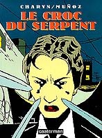 Image de Le Croc du serpent