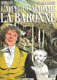 Image de L' appel de Madame la Baronne