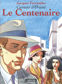 Image de Le Centenaire