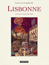 Image de Lisbonne, voyage imaginaire