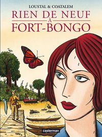 Picture of Rien de neuf à Fort Bongo