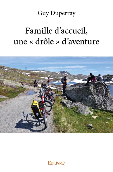 Image de Famille d'accueil, une " drôle " d'aventure
