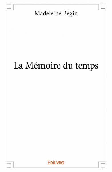 Image de La mémoire du temps
