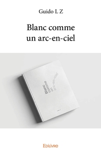 Picture of Blanc comme un arc-en-ciel