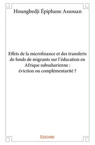 Image de Effets de la microfinance et des transferts de fonds de migrants sur l'éducation en afrique subsaharienne : éviction ou complémentarité ?