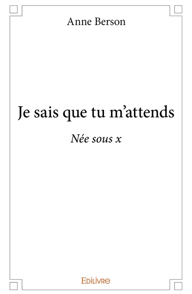 Image de Je sais que tu m'attends
