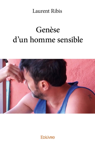Picture of Genèse d'un homme sensible