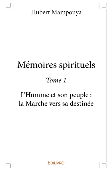 Picture of Mémoires spirituels - Tome 1
